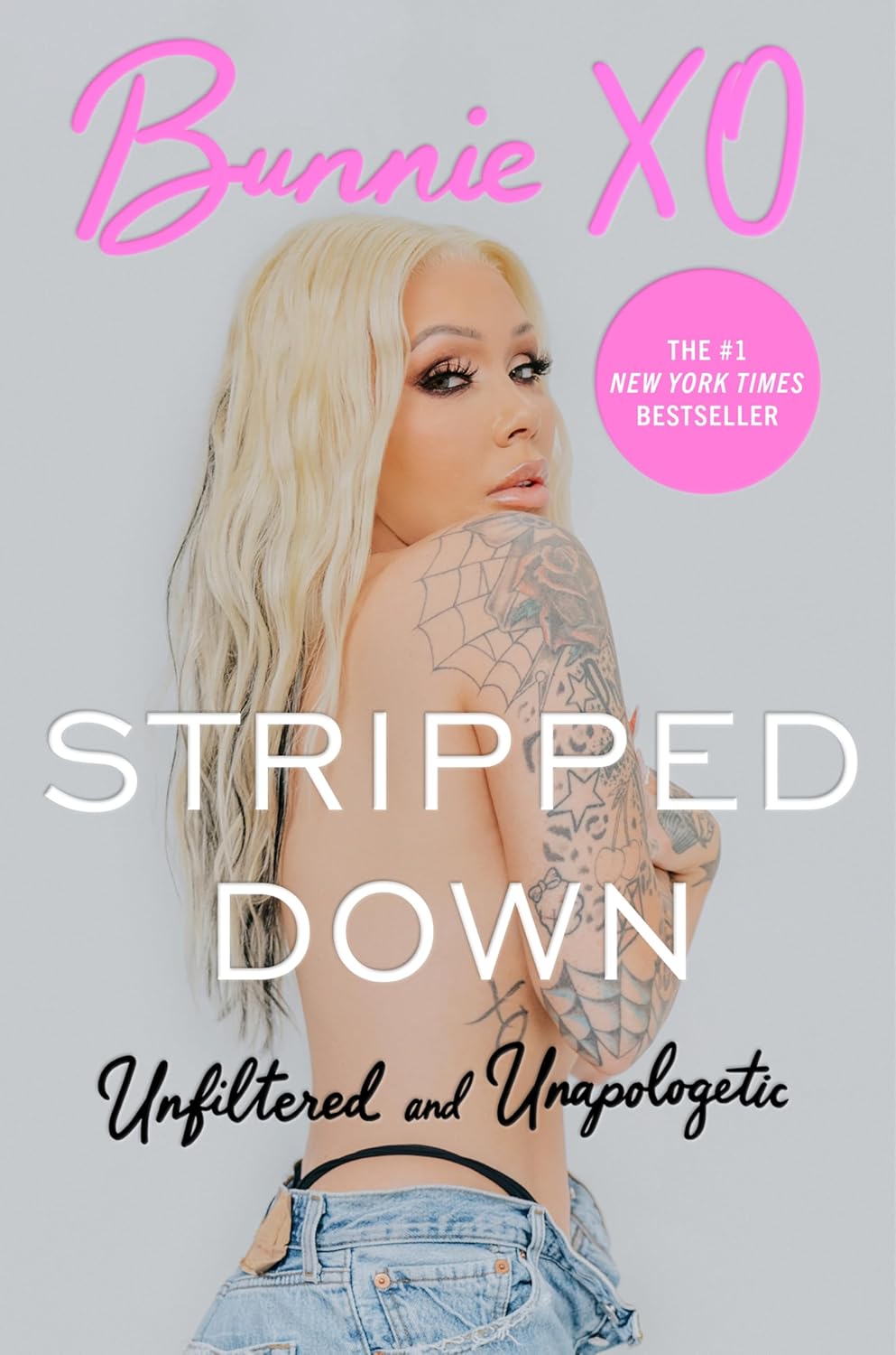 Stripped Down: Unfiltered and Unapologetic